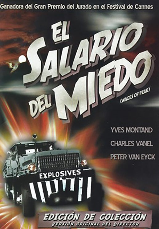 EL SALARIO DEL MIEDO | MONTAND, GEORGES CLOUZOT y otros