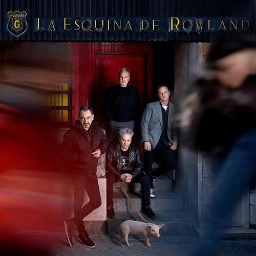 LA ESQUINA DE ROWLAND | HOMBRES G