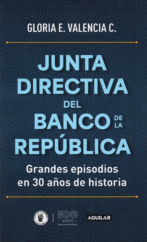 JUNTA DIRECTIVA DEL BANCO DE LA REPUBLICA | GLORIA VALENCIA