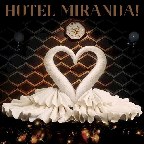 HOTEL MIRANDA | MIRANDA