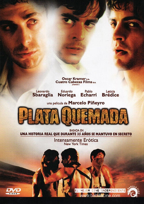 PLATA QUEMADA | PIÑEYRO, SBARAGLIA y otros