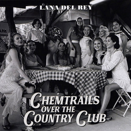 CHEMTRAILS OVER THE COUNTRY CLUB | LANA DEL REY