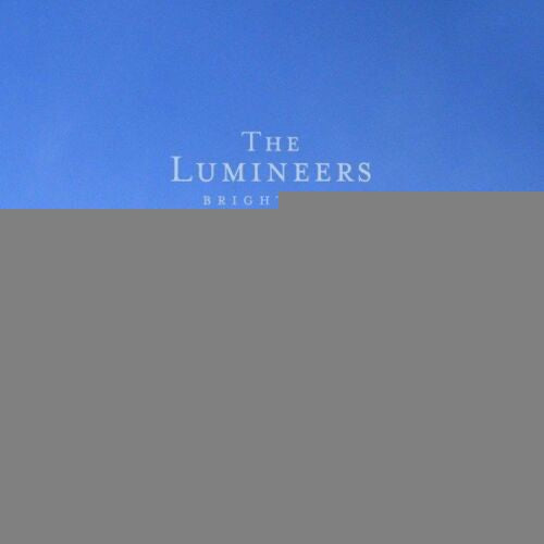 BRIGHTSIDE | THE LUMINEERS