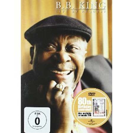 LIVE BY REQUEST | B.B. KING