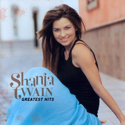 GREATEST HITS | SHANIA TWAIN
