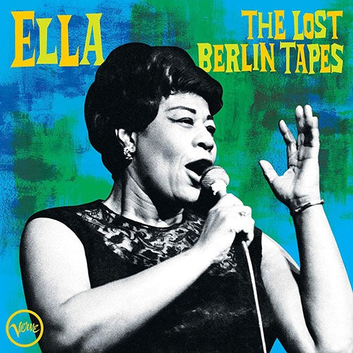 THE LOST BERLIN TAPES | ELLA FITZGERALD