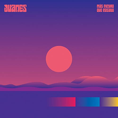 MAS FUTURO QUE PASADO | JUANES