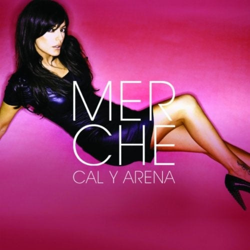 CAL Y ARENA | MERCHE