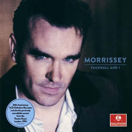 VAUXHALL AND I 20TH ANNIVERSARY | MORRISSEY