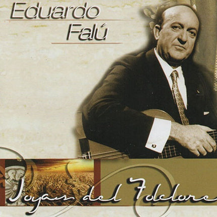 JOYAS DEL FOLCLORE | EDUARDO FALU