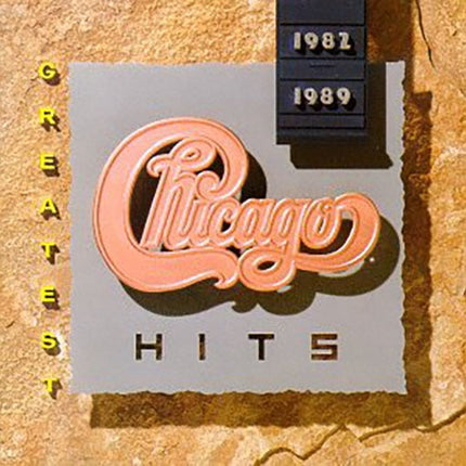 GREATEST HITS 1982 - 1989 | CHICAGO