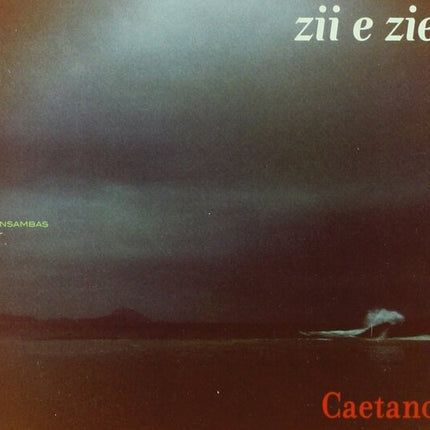 ZII E ZIE | CAETANO VELOSO