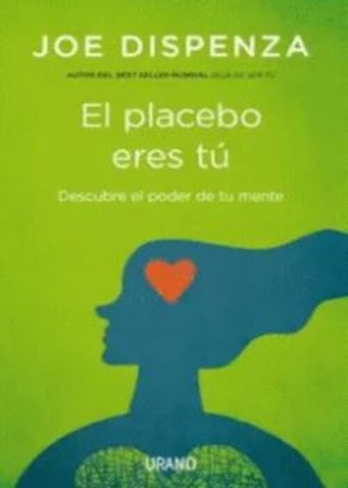 EL PLACEBO ERES TU | JOE DISPENZA