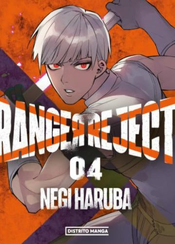 RANGER REJECT 4 | NEGI HARUBA