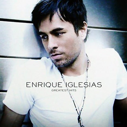 GREATEST HITS | ENRIQUE IGLESIAS