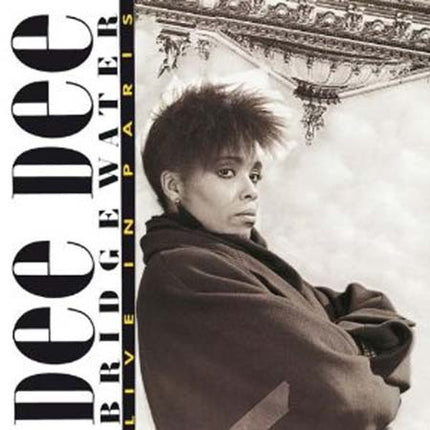 LIVE IN PARIS | DEE DEE BRIDGEWATER
