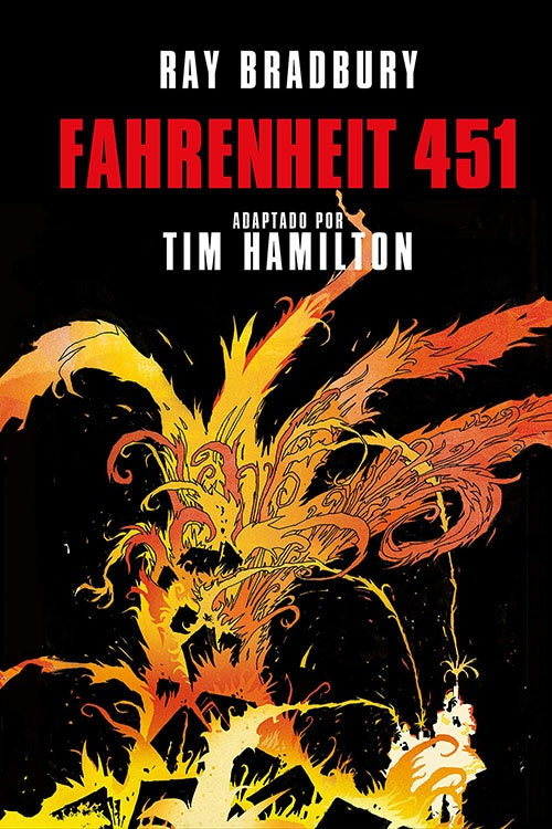 FAHRENHEIT 451 (NOVELA GRAFICA) | RAY BRADBURY