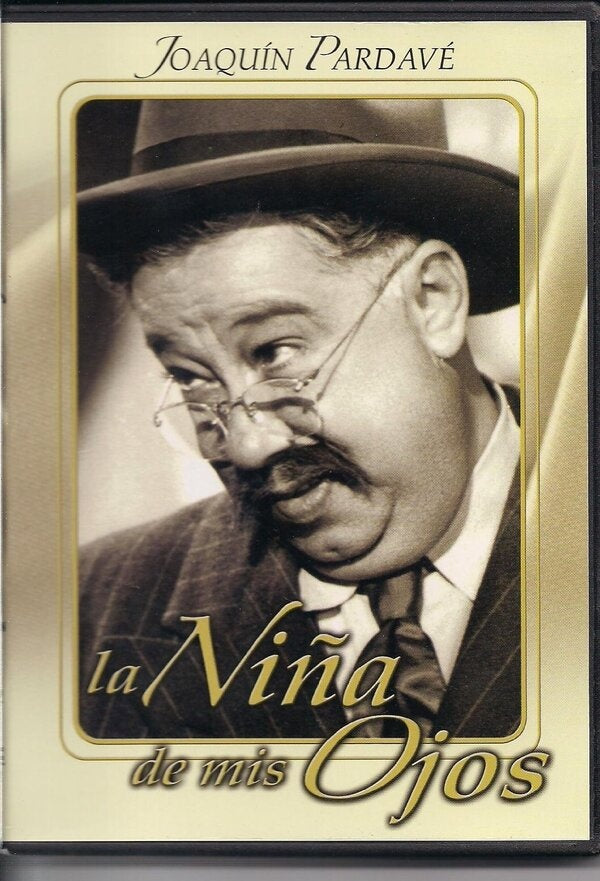 LA NIÑA DE MIS OJOS | J. SEVILLA, PARDAVE y otros