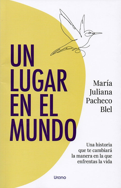 UN LUGAR EN EL MUNDO | MARIA JULIANA PACHECO BLEL