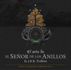 EL ARTE DE EL SEÑOR DE LOS ANILLOS | J.R.R. TOLKIEN