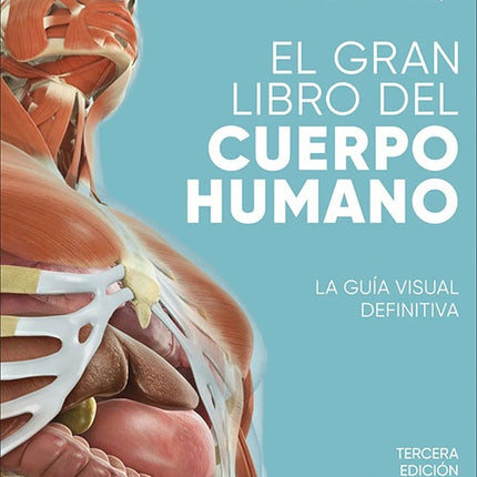GRAN LIBRO DEL CUERPO HUMANO, EL | ALICE ROBERTS