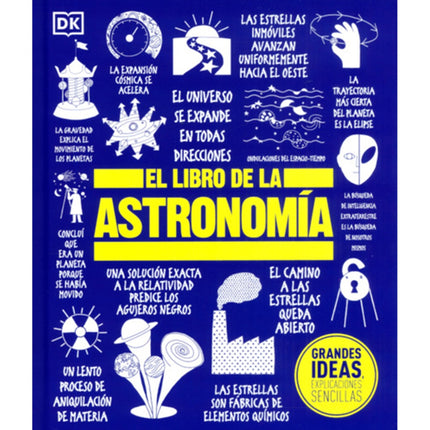 LIBRO DE LA ASTRONOMIA, EL | DORLING KINDERSLEY (DK)
