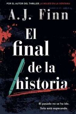 FINAL DE LA HISTORIA, EL | A.J. FINN