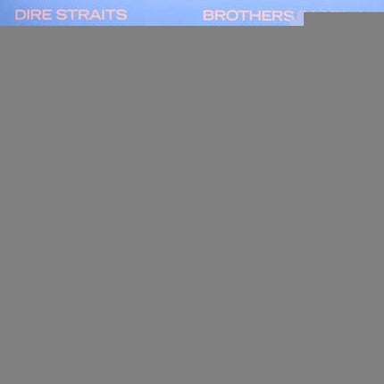 BROTHERS IN ARMS | DIRE STRAITS