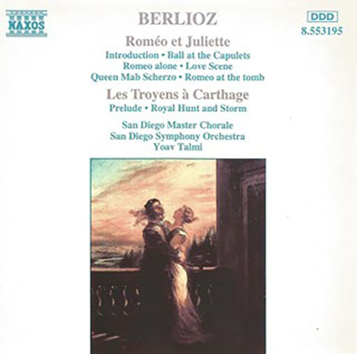 ROMEO ET JULIETTE / LES TROYENS A CARTHA | ARTISTAS VARIOS, BERLIOZ