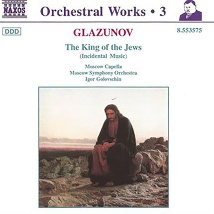 THE KING OF THE JEWS | GLAZUNOV, GOLOVSCHIN, ORCHESTRA