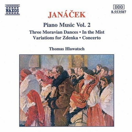 PIANO MUSIC VOL. 2: THREE MORAVIAN DANCES/IN THE M | , HLAWATSCH