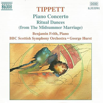 PIANO CONCERTO/RITUAL DANCES(FROM THE MU | TIPPETT, HURST, ORCHESTRA OF THE ROYAL OPERA HOUSE