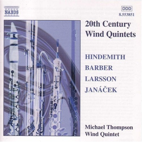 20TH CENTURY WIND QUINTETS | THOMPSON WIND QUINTET, HINDEMITH