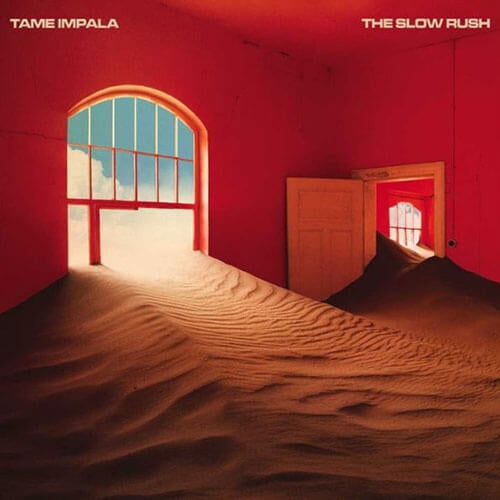 THE SLOW RUSH | TAME IMPALA