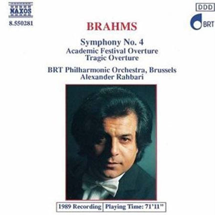 SYMPHONY NO. 4/ACADEMIC FESTIVAL OVERTURE/TRAGIC O | BRAHMS, RAHBARI y otros