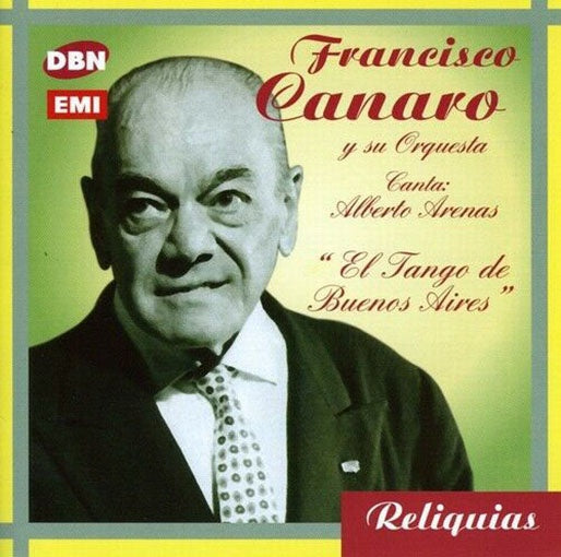EL TANGO DE BUENOS AIRES | FRANCISCO CANARO