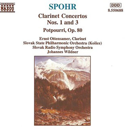 CLARINET CONCERTOS NOS. 1 & 3/POTPOURRI, OP.80 | SPOHR, OTTENSAMER y otros