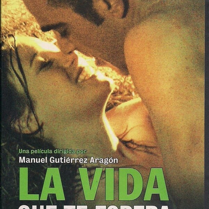 LA VIDA QUE TE ESPERA | GUTIERREZ ARAGON, DIEGO y otros