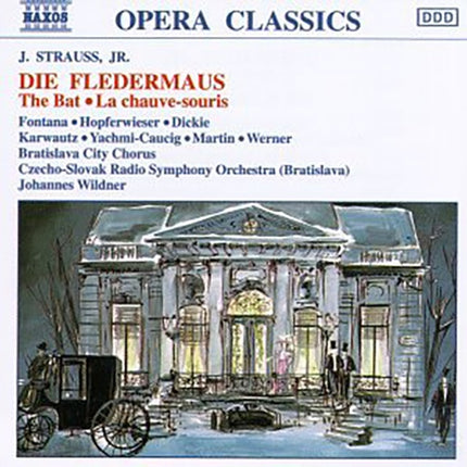 DIE FLEDERMAUS (EL MURCIELAGO) | STRAUSS, FONTAN