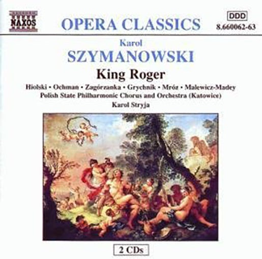 KING ROGER | SZYMANOWSKI, HIOLSKI y otros