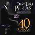 40 OBRAS FUNDAMENTALES | PUGLIESE, MACCARI