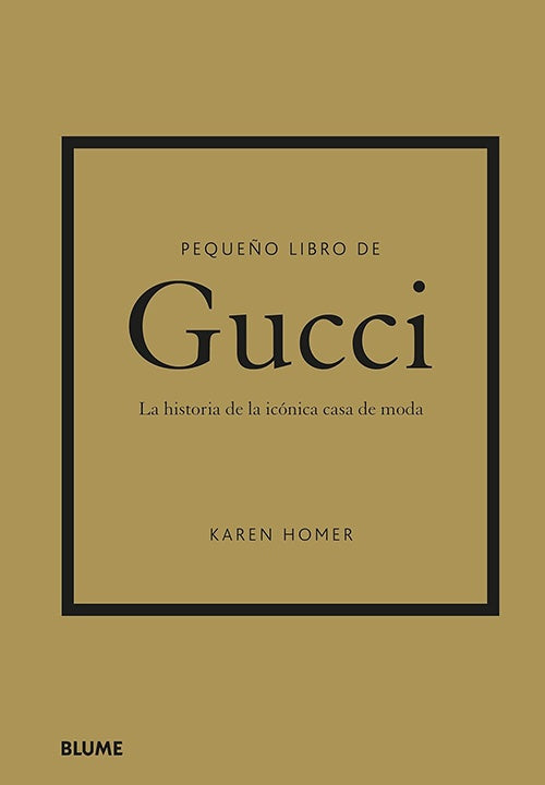 PEQUEÑO LIBRO DE GUCCI | KAREN HOMER
