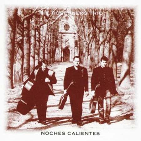 NOCHES CALIENTES | TRIO ROSENBERG