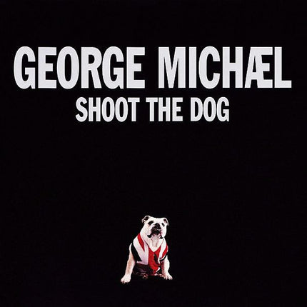 SHOOT THE DOG | GEORGE MICHAEL