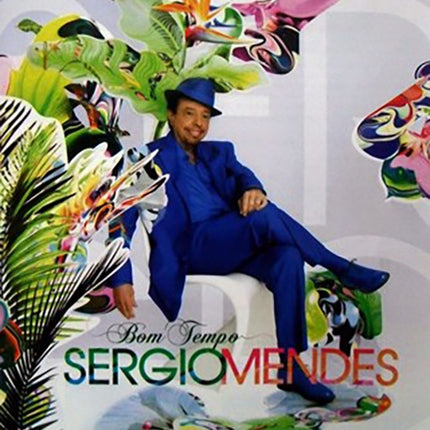 BOM TEMPO | SERGIO MENDES