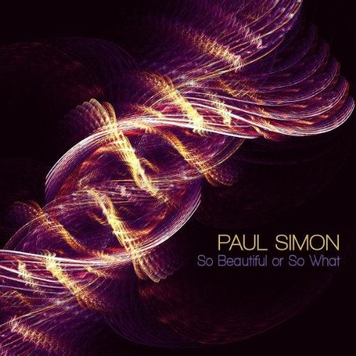 SO BEATIFUL OR SO WHAT | PAUL SIMON
