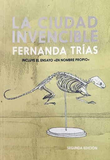 LA CIUDAD INVENCIBLE | FERNANDA TRIAS