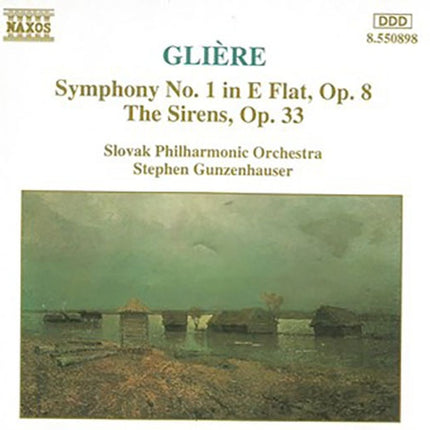 SYMPHONY NO. 1 OP. 8 /THE SIRENS OP. 33 | SLOVAK RADIO SYMPHONY ORCHESTRA, GLIERE y otros
