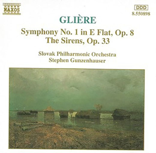 SYMPHONY NO. 1 OP. 8 /THE SIRENS OP. 33 | SLOVAK RADIO SYMPHONY ORCHESTRA, GLIERE y otros