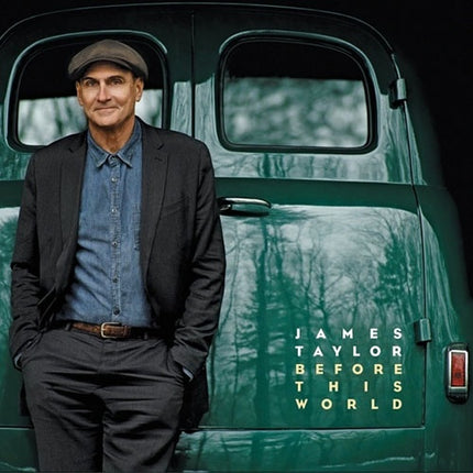 BEFORE THIS WORLD | JAMES TAYLOR